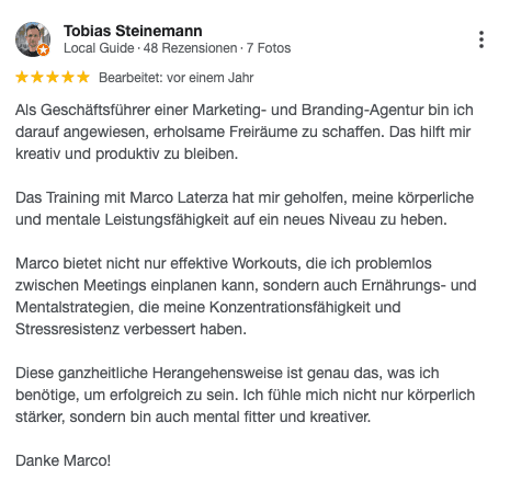 Original Google Maps Bewertung von Tobias Steinemann, Geschäftsführer Marketing-Agentur, für Marco Laterza Personal Training Zürich